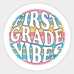 first grade vibes school design Sticker